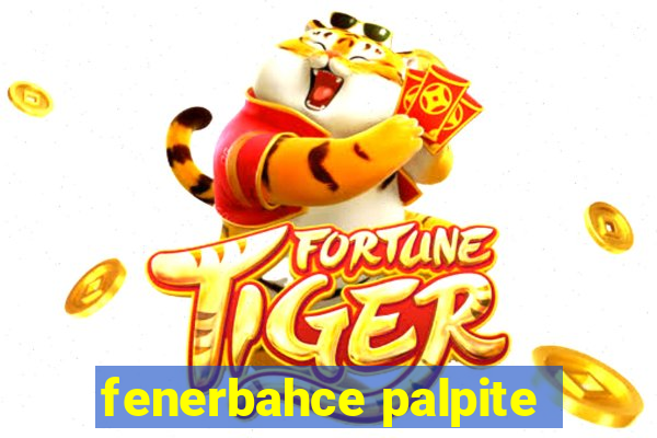 fenerbahce palpite